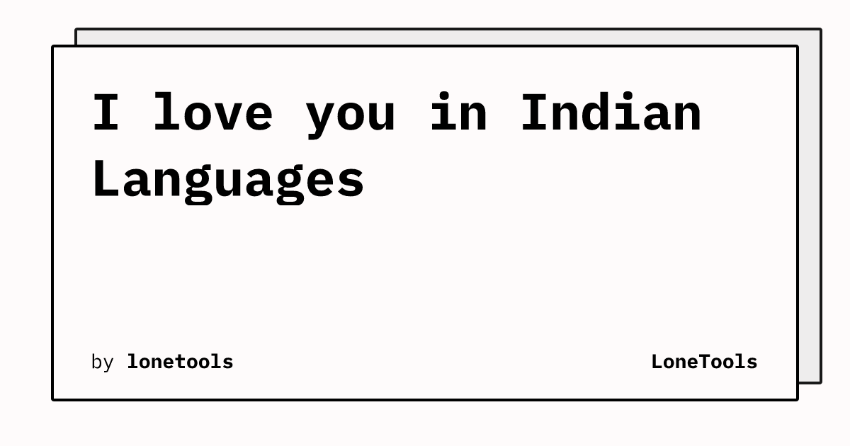 I love you in Indian Languages